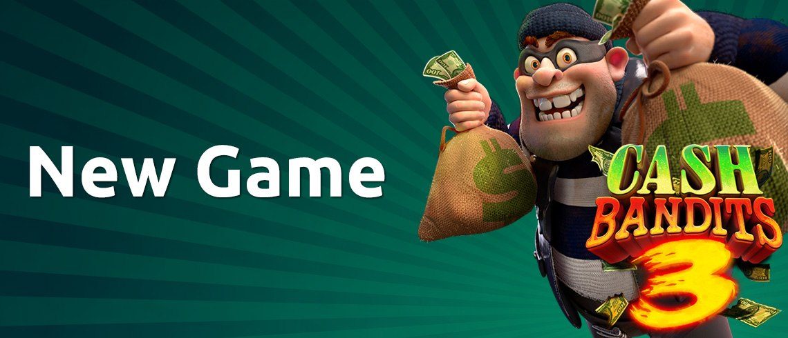 cash bandits 3 pokie