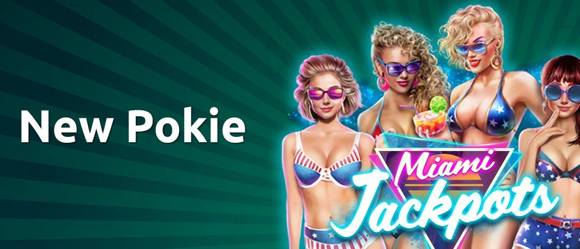 miami jackpots pokie